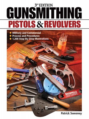 cover image of Gunsmithing Pistols & Revolvers